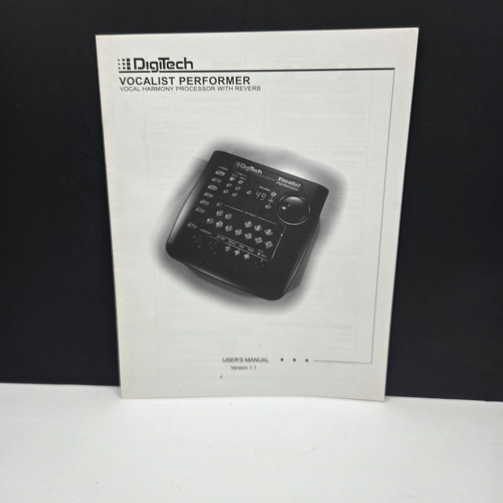 DigiTech Vocalist Performer User Manual Version1.1 Vocal Harmony Processor Guide